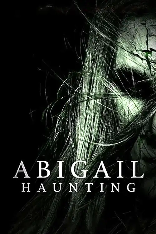 Download Abigail Haunting (2020) Full Movie in English 480p || 720p WEB DL 7 abigail haunting 2020