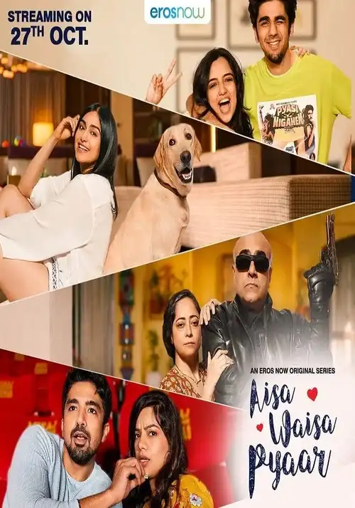 Download Aisa Waisa Pyaar (2021) Season 1 Hindi Complete Eros Now Original WEB Series 480p | 720p HDRip 11 aisa waisa pyaar 2021