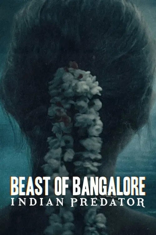 Download Beast of Bangalore Indian Predator (Season 1) Hindi Netflix Complete Web Series 480p | 720p | 1080p WEB DL 15 beast of bangalore indian predator season 1