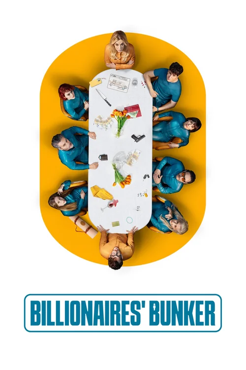 Download Billionaires’ Bunker (2025) Season 1 Dual Audio {Hindi Spanish} NetFlix Series 480p | 720p | 1080p WEB DL 22 billionaires bunker 2025