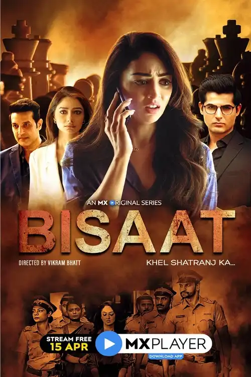Download Bisaat: Khel Shatranj Ka (2021) Season 1 Hindi Complete MX Original WEB Series 480p | 720p HDRip 20 bisaat khel shatranj ka 2021