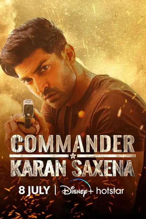 Download Commander Karan Saxena (S01) Hotstar Exclusive Hindi Complete WEB Series 720p & 1080p WEB DL 13 commander karan saxena s01