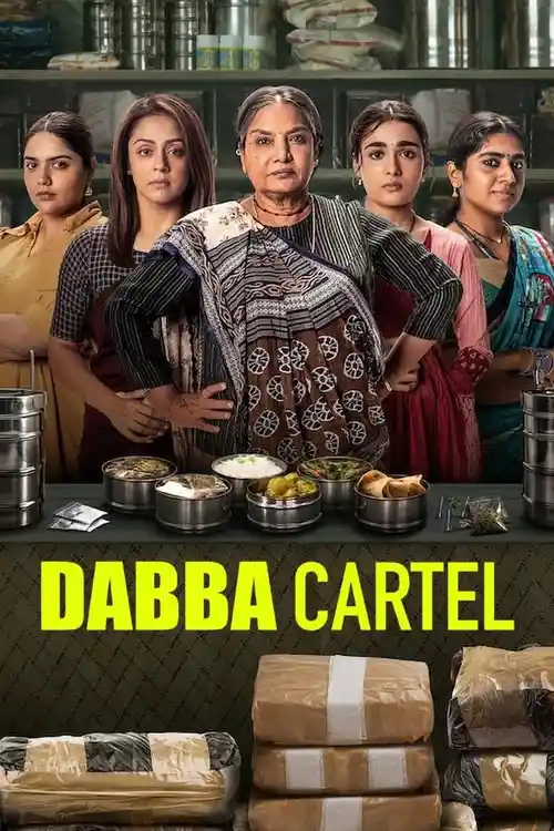 Download Dabba Cartel (2025) Season 1 Hindi Complete Netflix Original Series 480p | 720p | 1080p WEB DL 22 dabba cartel 2025