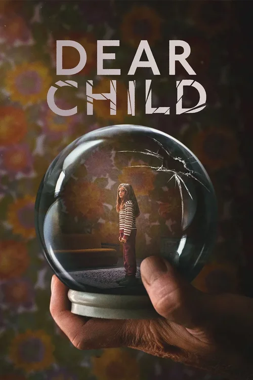 Download Dear Child – Netflix Original (2023) Season 1 Multi Audio {Hindi English German} 480p | 720p | 1080p WEB DL 13 dear child netflix original 2023