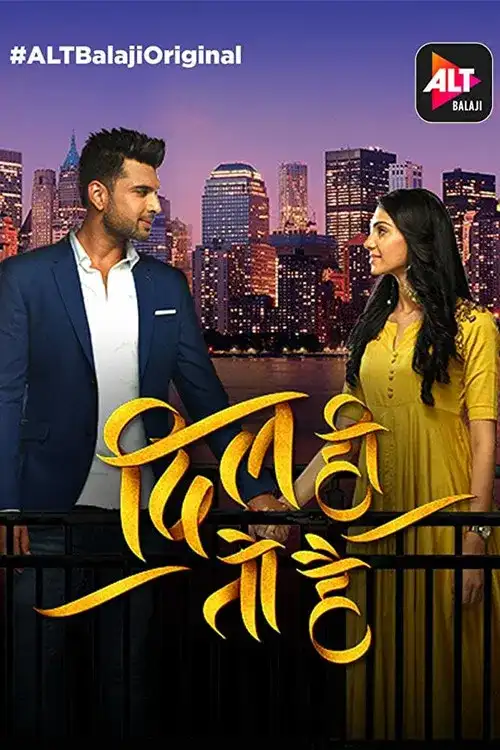 Download Dil Hi Toh Hai (2020) Season 3 Hindi Complete ALT Balaji WEB Series 480p | 720p HDRip 20 dil hi toh hai 2020