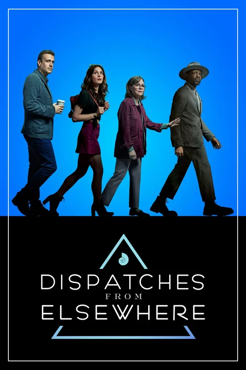 Download Dispatches from Elsewhere (Season 1) Dual Audio {Hindi English} NetFlix Original Series 480p | 720p | 1080p WEB DL 3 dispatches from elsewhere season 1
