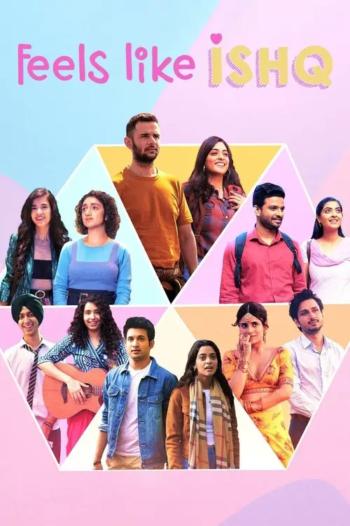Download Feels Like Ishq (2021) Season 1 Hindi Complete Netflix WEB Series 480p | 720p WEB DL 21 feels like ishq 2021