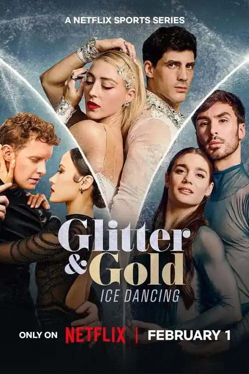 Download Glitter & Gold: Ice Dancing (2026) Season 1 Dual Audio {Hindi English} Netflix Original Series 480p | 720p | 1080p WEB DL 21 glitter gold ice dancing 2026