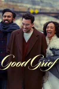 good grief 2024
