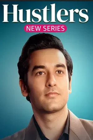 Download Hustlers β AMZN (2024) Season 1 Complete Hindi WEB Series 480p | 720p | 1080p WEB DL 3 hustlers amzn 2024