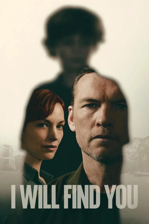 Download I Will Find You (2026) Season 1 Dual Audio {Hindi English} Netflix Series 720p | 1080p WEB DL x264 4 i will find you 2026