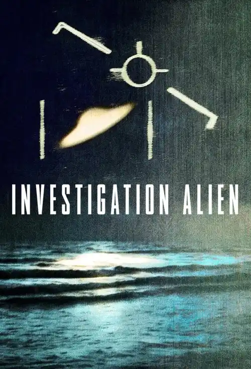 Download Investigation Alien (2024) Season 1 Complete Dual Audio {Hindi English} NetFlix Series 480p 720p 1080p WEB DL 8 investigation alien 2024