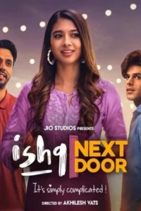 ishq next door jiocinema original 2023