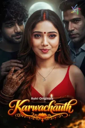 Karwachauth (2026) S01 Part 1 Hindi Ratri Complete Web Series 480p | 720p | 1080p WEB DL | Free Download 20 karwachauth 2026