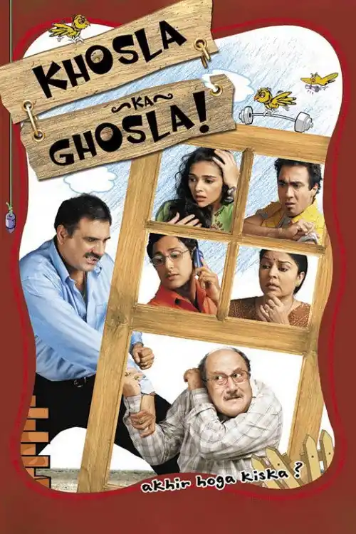 Download Khosla Ka Ghosla (2006) Hindi Full Movie 480p (350MB) | 720p (900MB) 13 khosla ka ghosla 2006