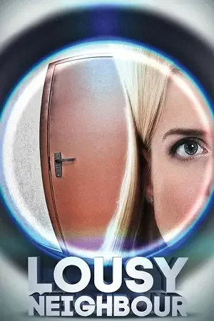 lousy neighbour 2015