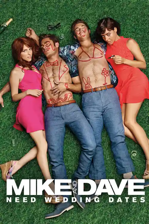 Download Mike and Dave Need Wedding Dates (2016) Dual Audio {Hindi English} WEB DL 480p | 720p | 1080p 2 mike and dave need wedding dates 2016
