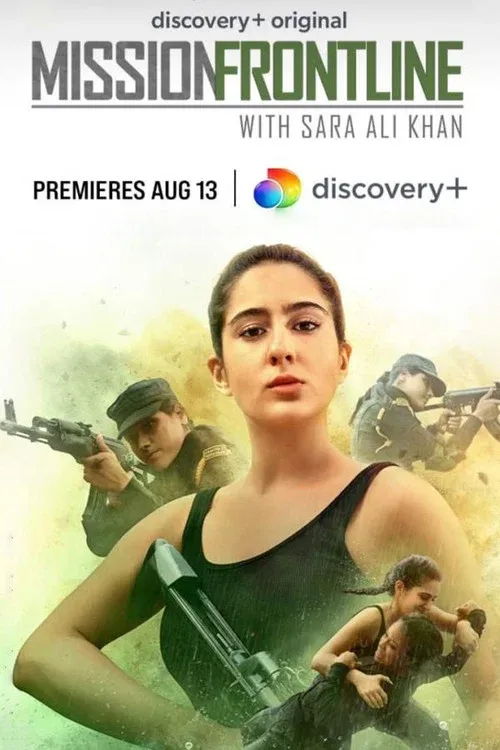 Download Mission Frontline with Sara Ali Khan (2021) Season 1 Dual Audio {Hindi English} 480p | 720p HDRip 7 mission frontline with sara ali khan 2021