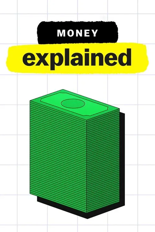 Download Money, Explained (2021) Season 1 English Netflix WEB Series 720p | 1080p WEB DL 22 money explained 2021