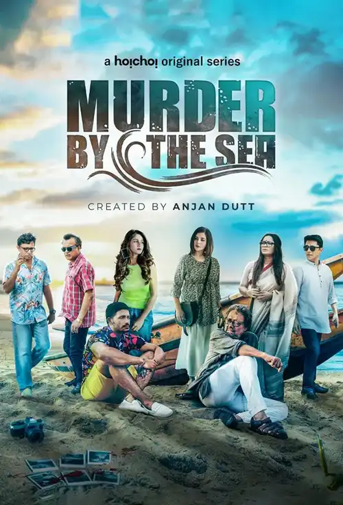 Download Murder By The Sea (2022) Season 1 Hindi Complete Hoichoi Original WEB Series 480p | 720p WEB DL 19 murder by the sea 2022