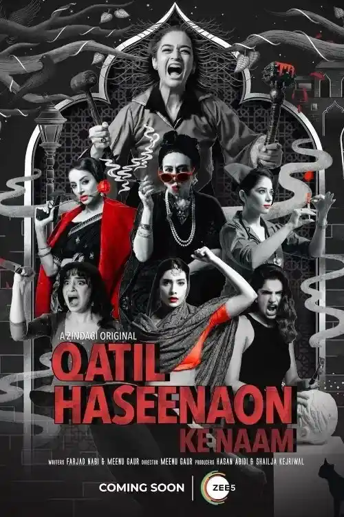 Download Qatil Haseenaon Ke Naam (2021) Season 1 Hindi Complete ZEE5 Original WEB Series 480p | 720p WEB DL 6 qatil haseenaon ke naam 2021