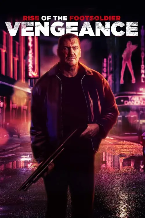 rise of the footsoldier vengeance 2023
