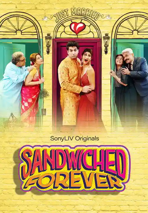 Download Sandwiched Forever (2020) Season 1 Hindi Complete SonyLiv WEB Series 480p | 720p HDRip 25 sandwiched forever 2020