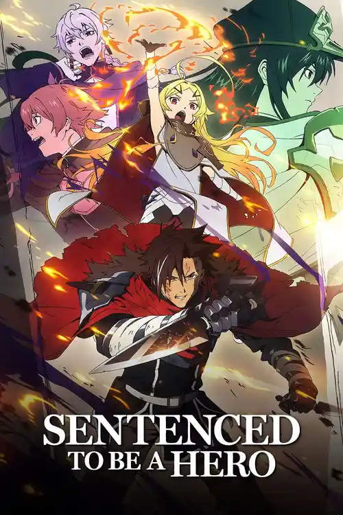 Download Sentenced to Be a Hero (Season 1) Multi Audio {Hindi English Japanese} Anime WEB Series 720p | 1080p WEB DL 16 sentenced to be a hero season 1