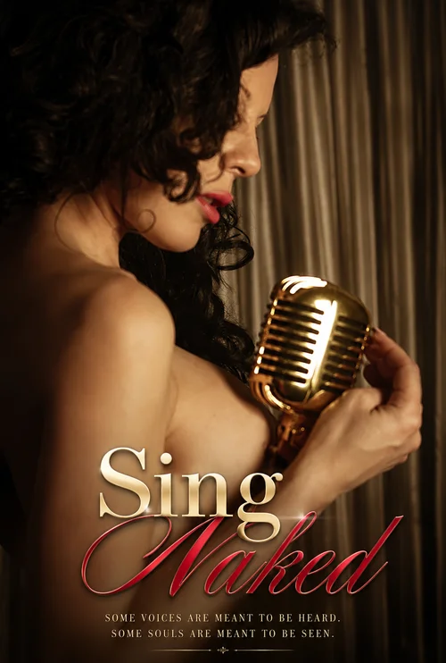 Sing Naked (2026) UNRATED Spanish Full Movie 480p | 720p WEB DL | Free Download 1 sing naked 2026