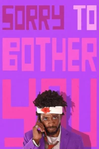 sorry to bother you 2018