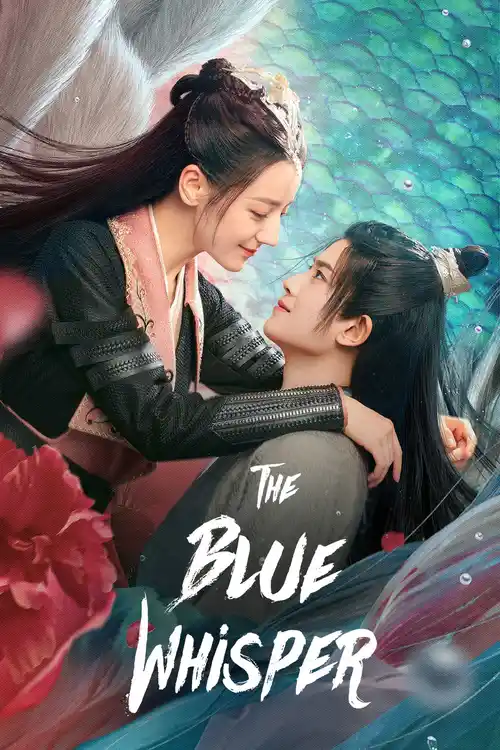 Download The Blue Whisper (Season 1 | Part 1 + 2) Hindi Dubbed (ORG) HotStar C Drama TV Series 480p | 720p | 1080p WEB DL 3 the blue whisper season 1