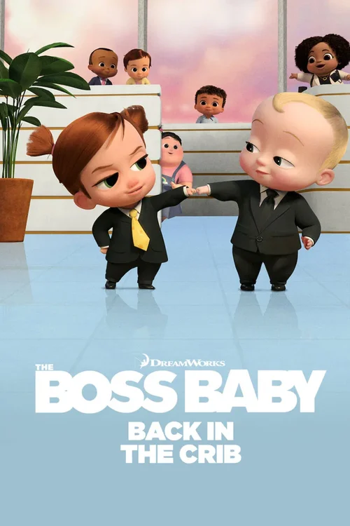 Download The Boss Baby: Back in the Crib (2022) Season 1 Complete Netflix Original WEB Series 480p | 720p WEB DL 11 the boss baby back in the crib 2022