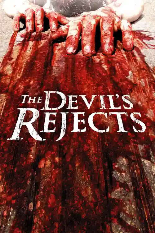 the devil s rejects 2005