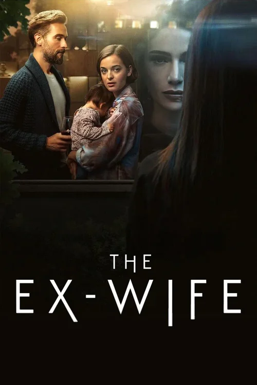 Download The Ex Wife – Prime Video (Season 1 – 2) Complete Dual Audio {Hindi English} 480p | 720p | 1080p WEB DL 24 the ex wife prime video season 1