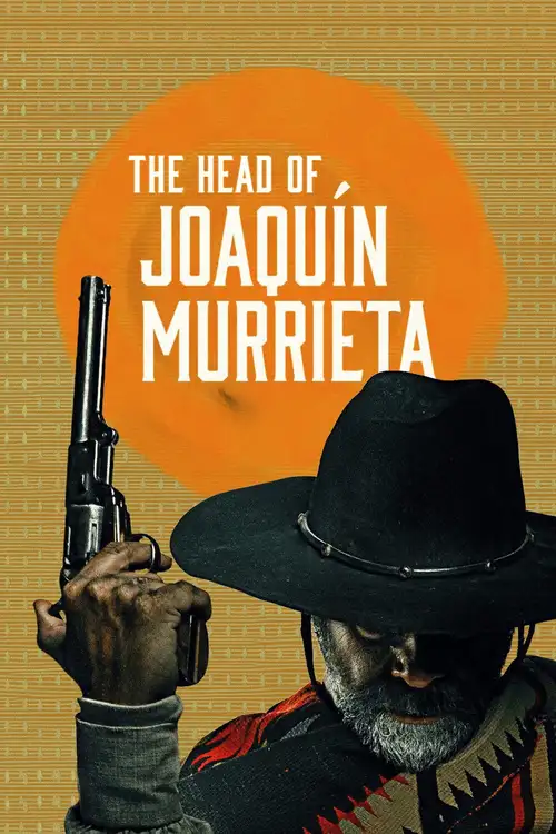 Download The Head Of Joaquin Murrieta – Amazon Original (2023) Season 1 Dual Audio {Hindi English} 480p | 720p | 1080p WEB DL 21 the head of joaquin murrieta amazon original 2023