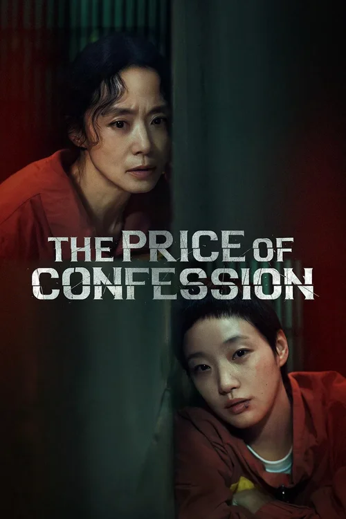 Download The Price of Confession (2025) Season 1 Dual Audio {Hindi Korean} Netflix Series 480p | 720p | 1080p WEB DL 21 the price of confession 2025
