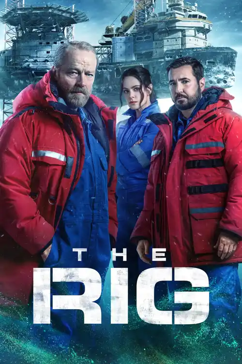 Download The Rig β Amazon Original (Season 1 β 2) Dual Audio {Hindi English} WEB Series β 480p | 720p | 1080p WEB DL 23 the rig amazon original season 1