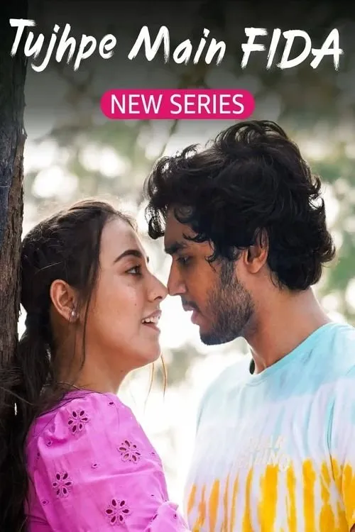 Download Tujhpe Main Fida (Season 1 – 2) Hindi Complete WEB Series 480p | 720p | 1080p AMZN WEB DL 11 tujhpe main fida season 1