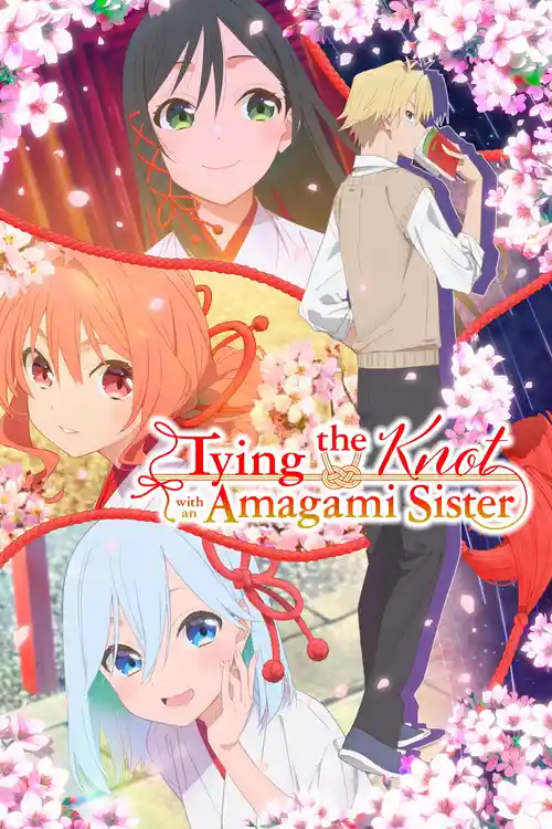 Download Tying the Knot with an Amagami Sister (Season 1) Triple Audio {Hindi English Japanese} Anime Series 480p 720p & 1080p WEB DL 10 tying the knot with an amagami sister season 1