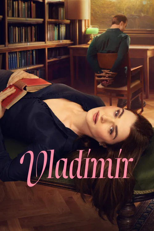 Download Vladimir (2026) Season 1 NetFlix Series | Dual Audio {Hindi English} Complete 480p | 720p | 1080p WEB DL 25 vladimir 2026