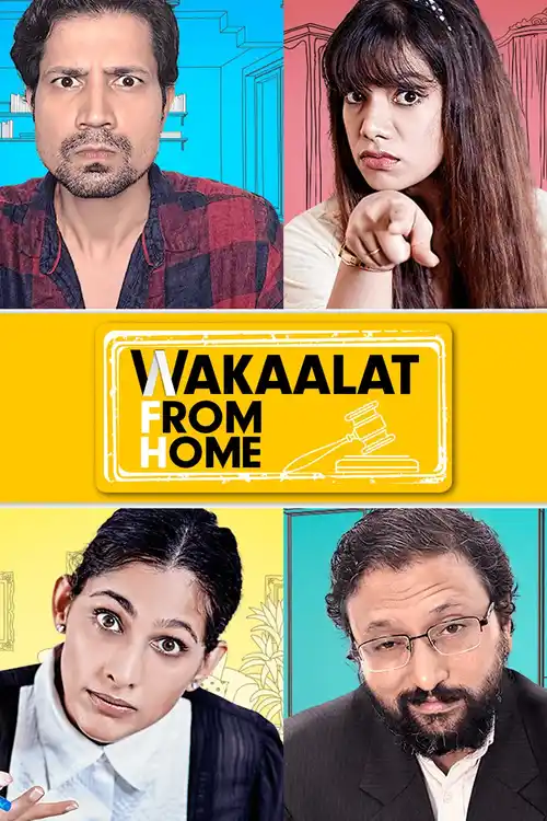 Download Wakaalat From Home (2020) Season 1 Hindi Complete AMZN WEB Series 480p | 720p WEB DL 15 wakaalat from home 2020