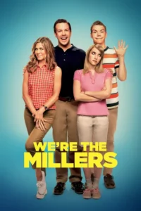 we re the millers 2013