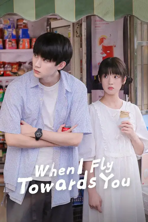 Download When I Fly Towards You (Season 1) Dual Audio {Hindi Chinese} C Series 480p 720p & 1080p WEB DL 22 when i fly towards you season 1