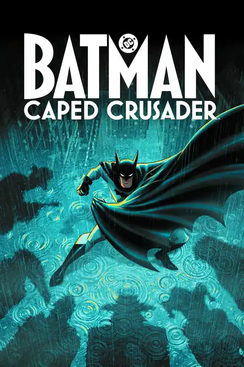 Download Batman: Caped Crusader (2026) Season 2 Dual Audio {Hindi-English} Amazon-Series 480P | 720P | 1080P Web-Dl 10 batman caped crusader 2026