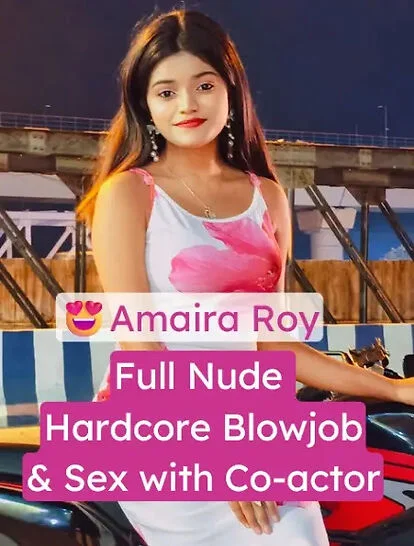 amaira roy new bf fuking 2026