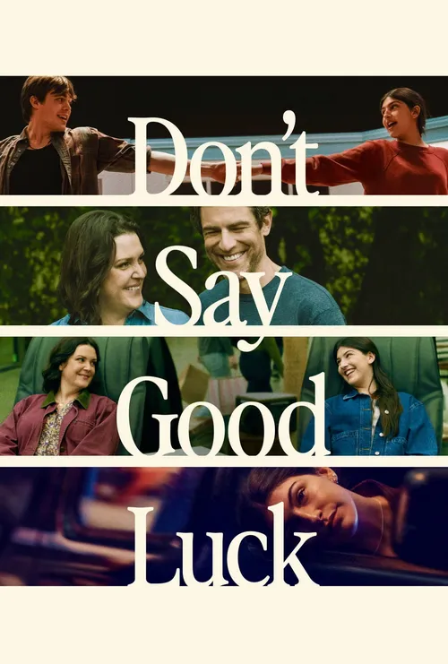 Download Don’T Say Good Luck (2026) Web-Dl Dual Audio {Hindi-English} 480P 720P & 1080P – Netflix Film 8 don t say good luck 2026