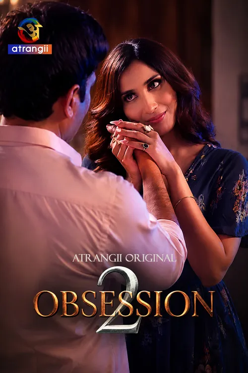 Obsession (2026) S02 Part 1 Hindi Complete Web Series 480P | 720P | 1080P Web-Dl | Free Download 12 obsession 2026